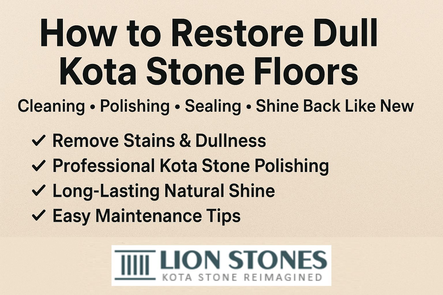 How to Restore Dull Kota Stone Floors